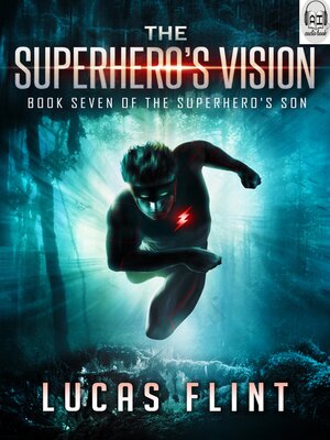 cover image of The Superhero's Vision